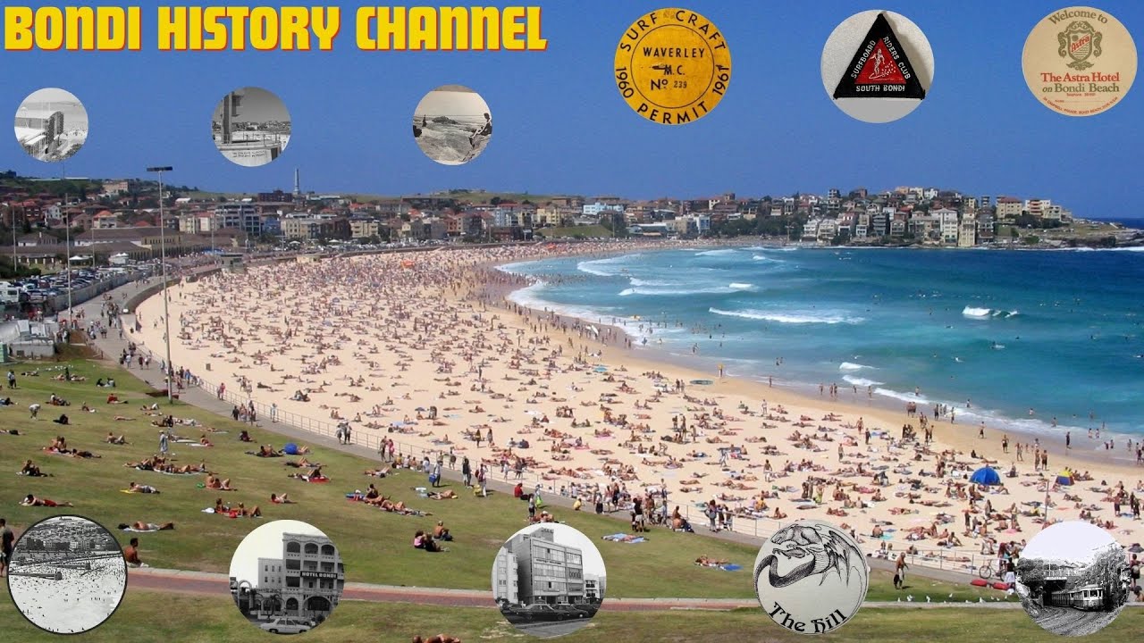 Bondi Beach - History, we Love the old days