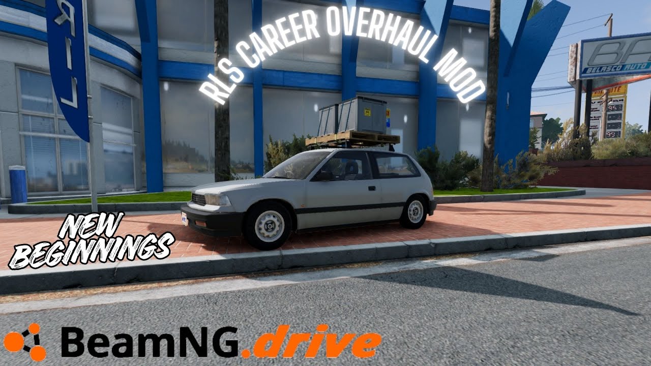 НОВЫЕ НАЧАЛА - Мод RLS, перерабатывающий карьеру | Эпизод 1 | BeamNG