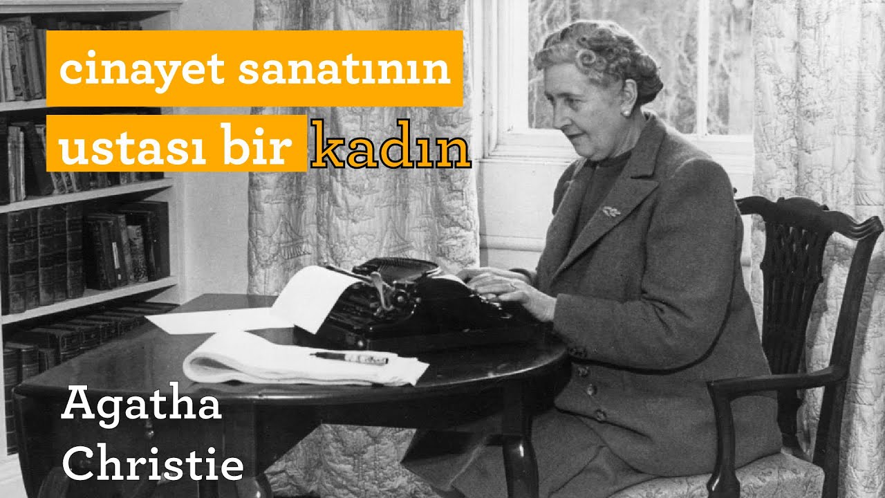 Cinayet Sanatının Ustası Bir Kadın: Agatha Christie