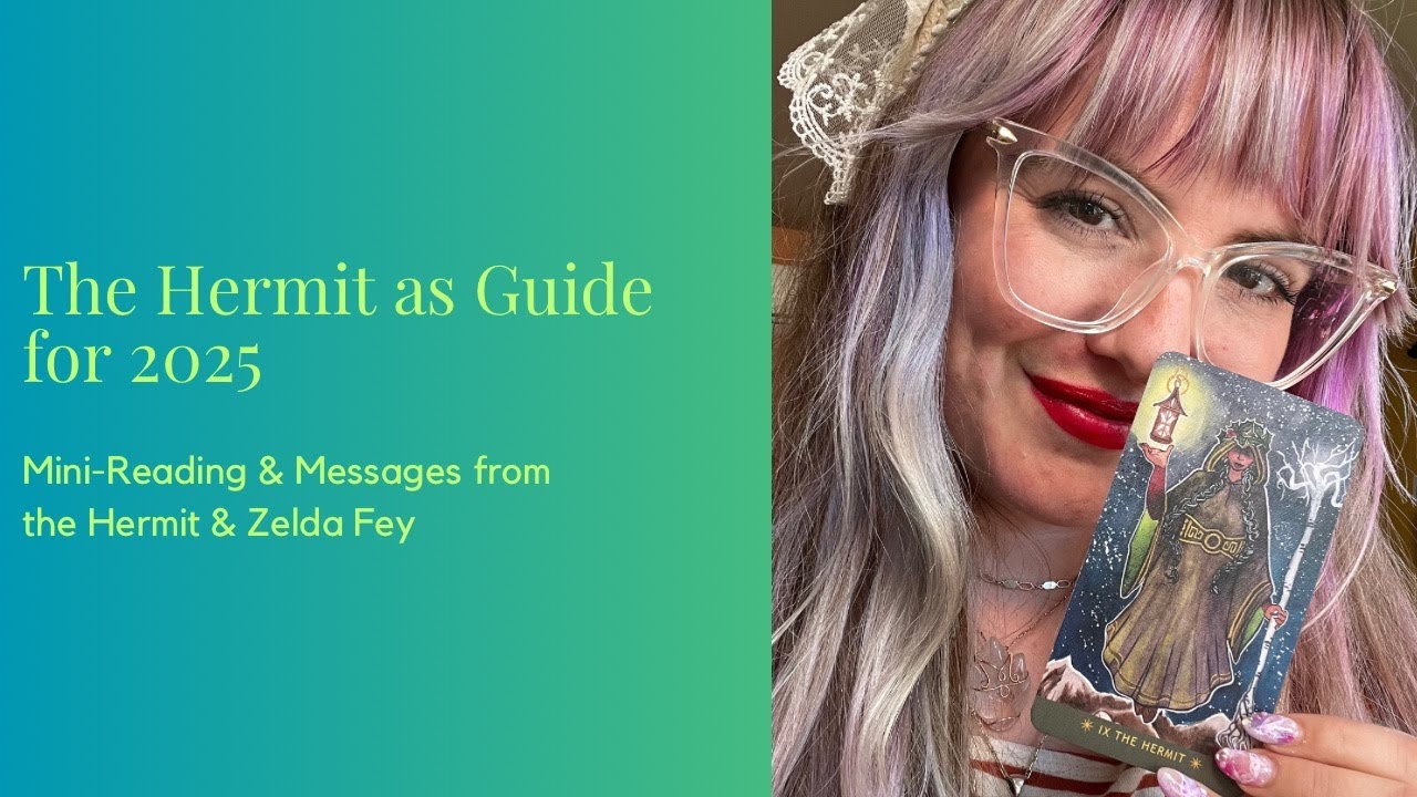 The Hermit Archetype as Guide for 2025
