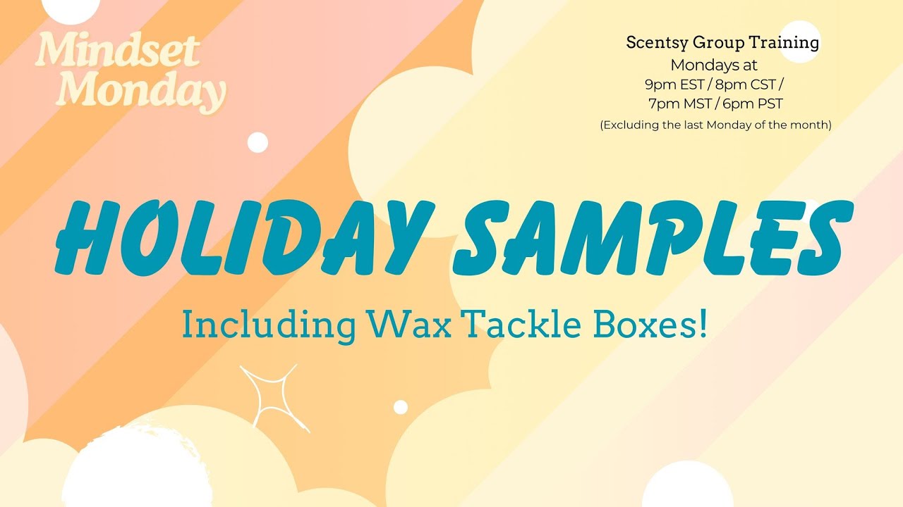 Fun Scentsy ideas on making Holiday Samples