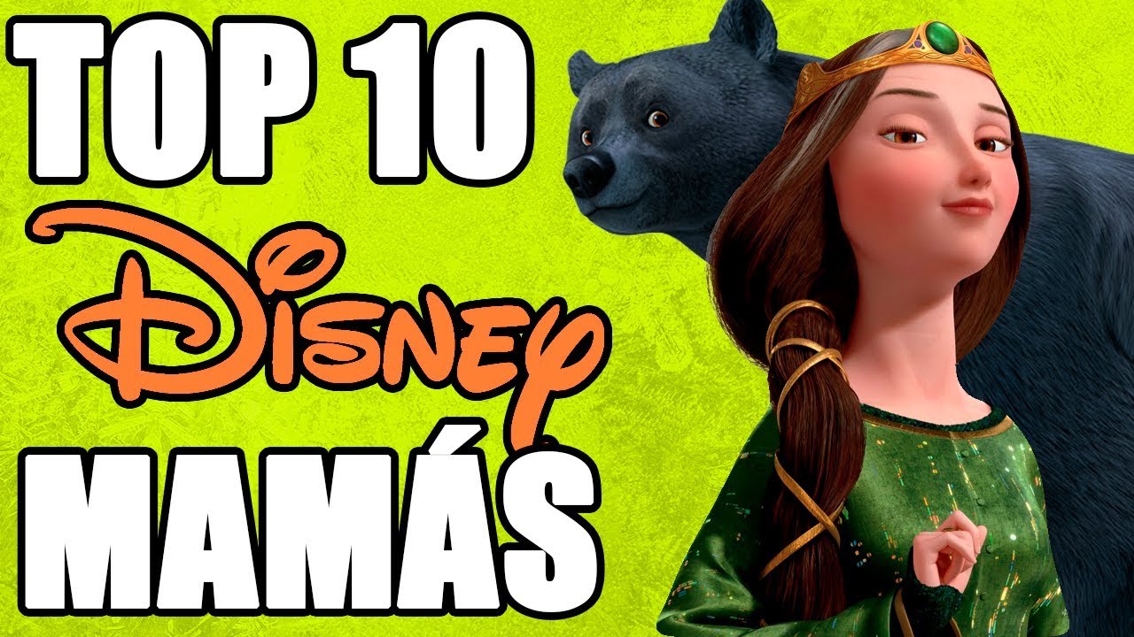 Top 10 Madres de Disney