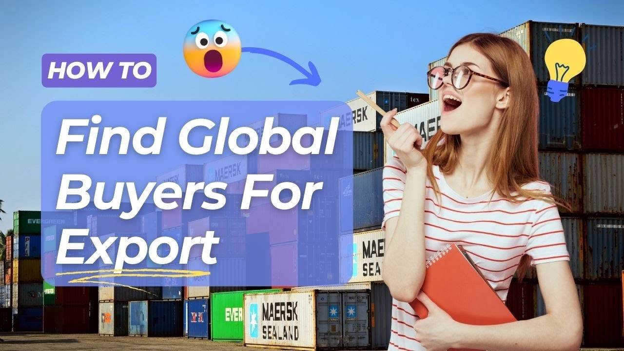 How to Find Buyers for Export? l Find Reliable Global Buyers and Manufacturers in Minutes