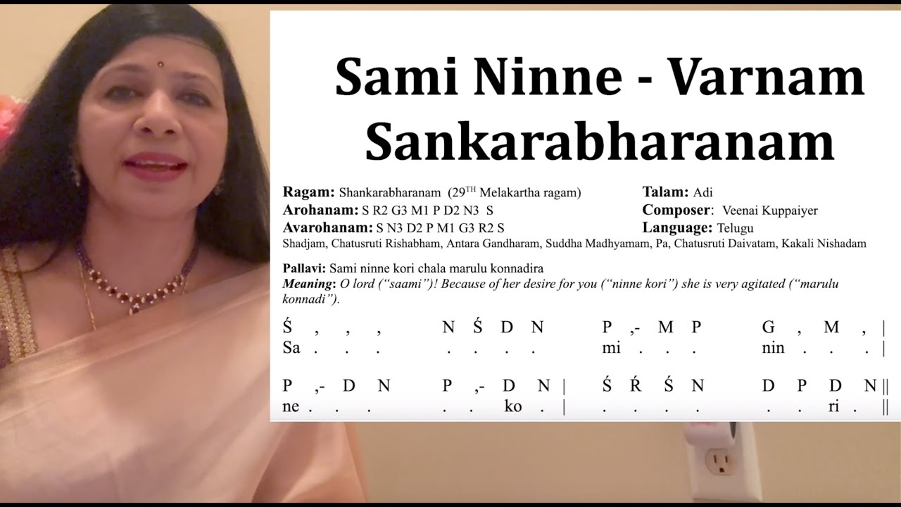 Sami Ninne Varnam in Sankarabharanam Ragam