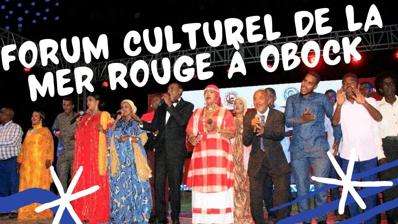 Forum Culturel de la Mer Rouge à Obock, Djibouti