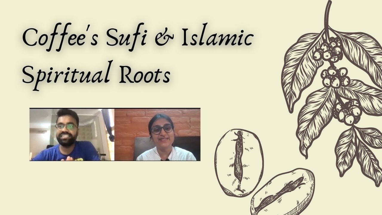 The Sufi Origin's of the Indian Coffee Story | Baba Budan & 7 Coffee Beans | Trees & Spirituality