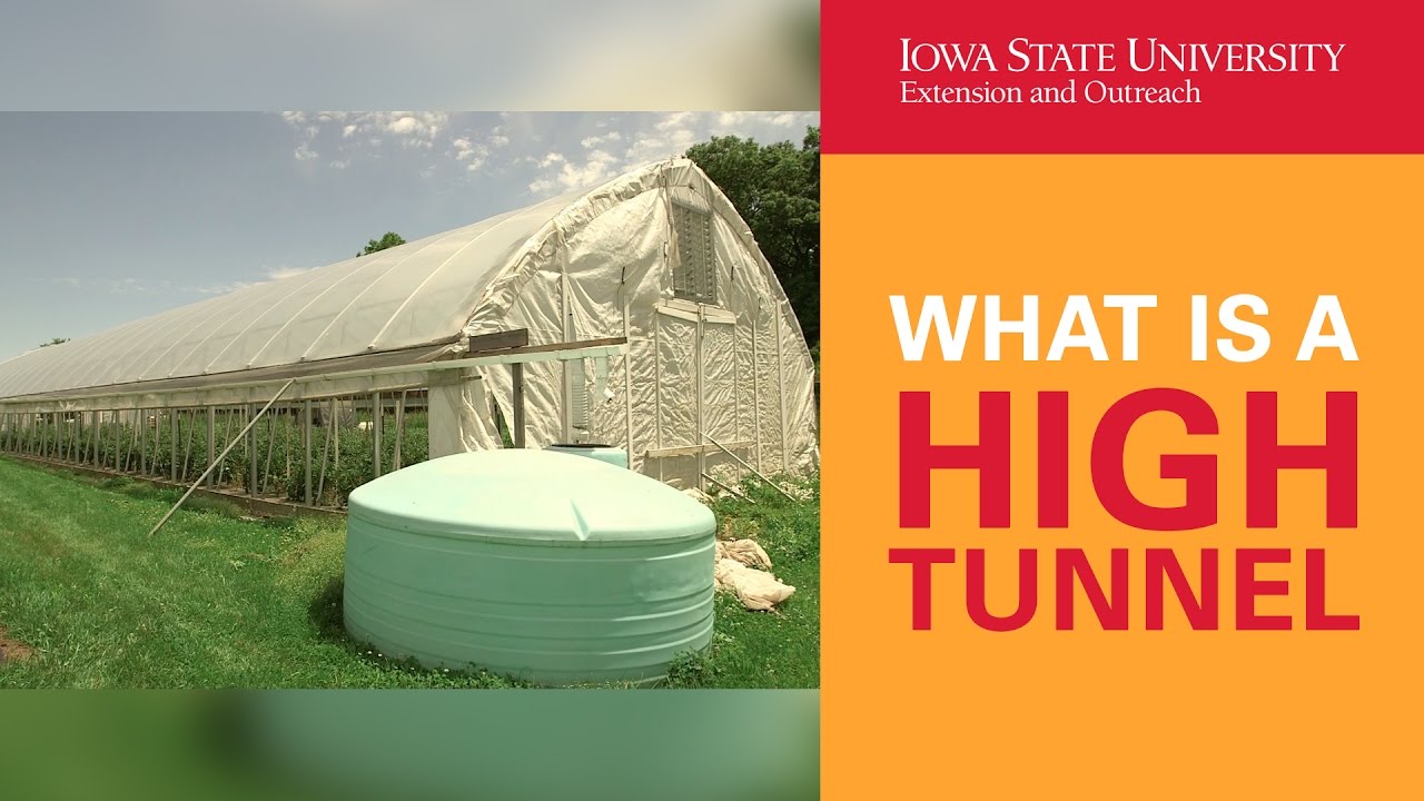 What is a High Tunnel?