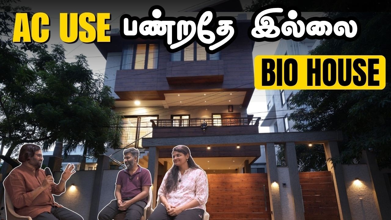 Living in a Bio Climatic House ECR Road Chennai | Home Tour Precusor