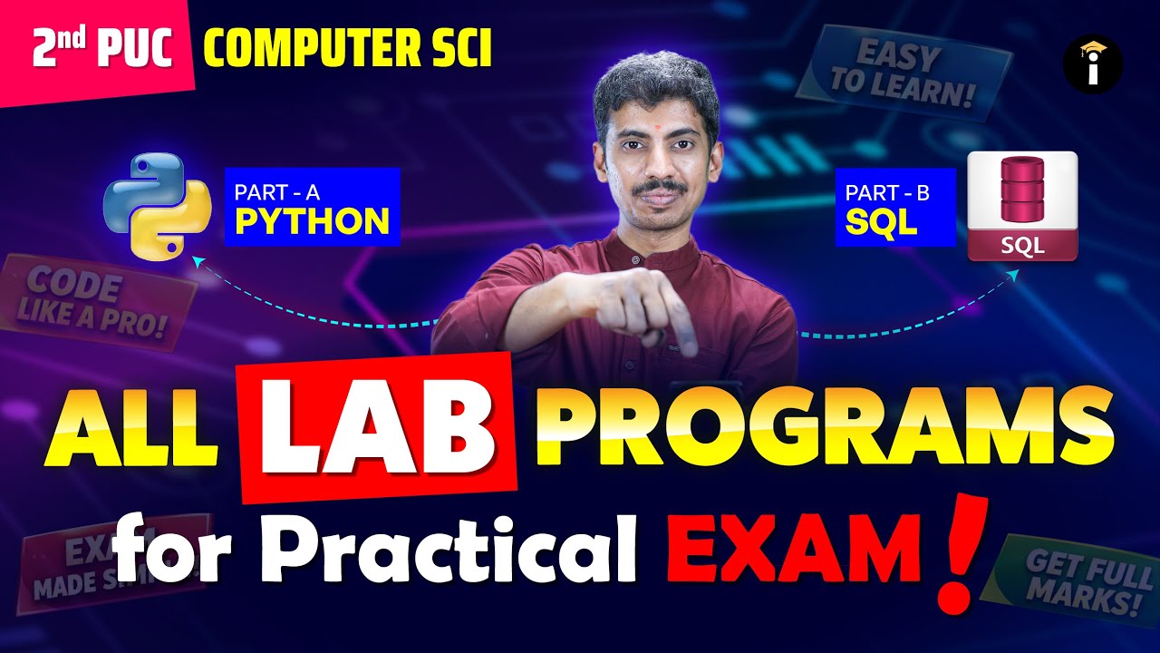 2nd PUC Computer Science Labs: Full Python & SQL Programs Part A & B Covered -2026