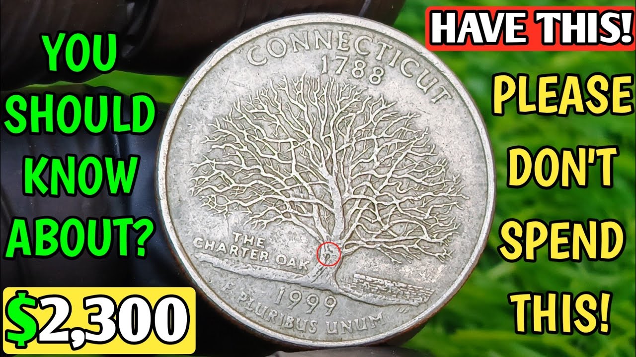 1999-D Connecticut Quarter Worth $! | Rare State Quarter Errors You Should Know About