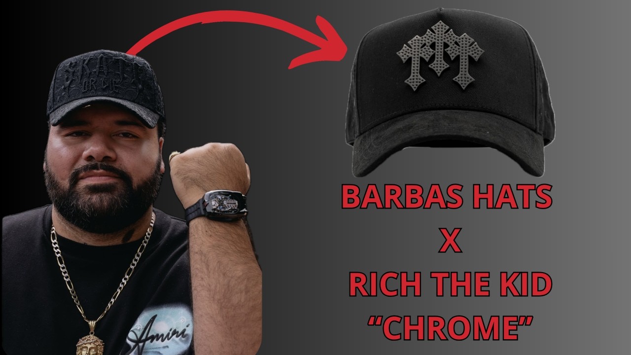 BARBAS HATS X RICH THE KID 