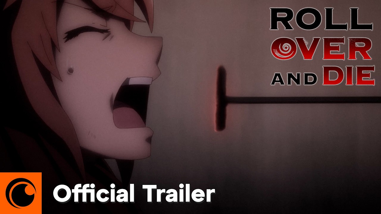 ROLL OVER AND DIE | Official Trailer | Crunchyroll