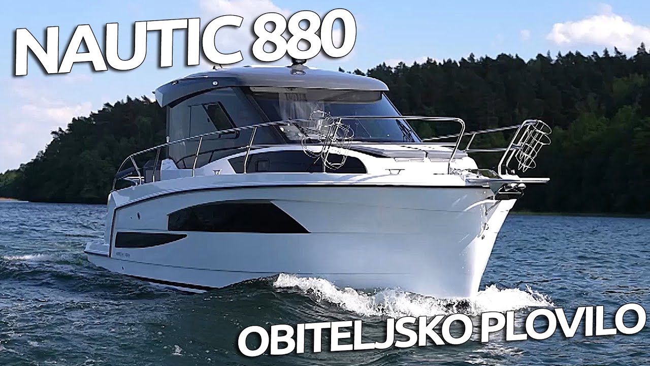 Nautic 880 - obiteljsko plovilo konkurentne cijene