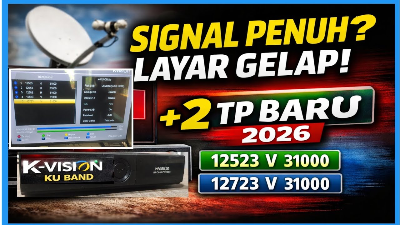 K-Vision Ku Band Sinyal Penuh Tapi Layar Gelap? Tambah Frekuensi Terbaru 2026