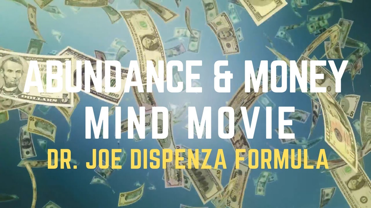Abundance Money Millionaire Mind Movie (Dr. Joe Dispenza) + Binaural Beats Subliminal #LOA #Manifest