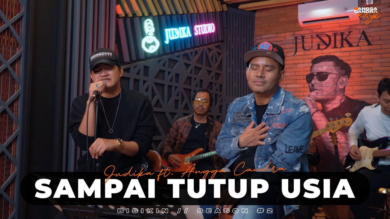 #BISIKIN SAMPAI TUTUP USIA - JUDIKA FT ANGGA CANDRA