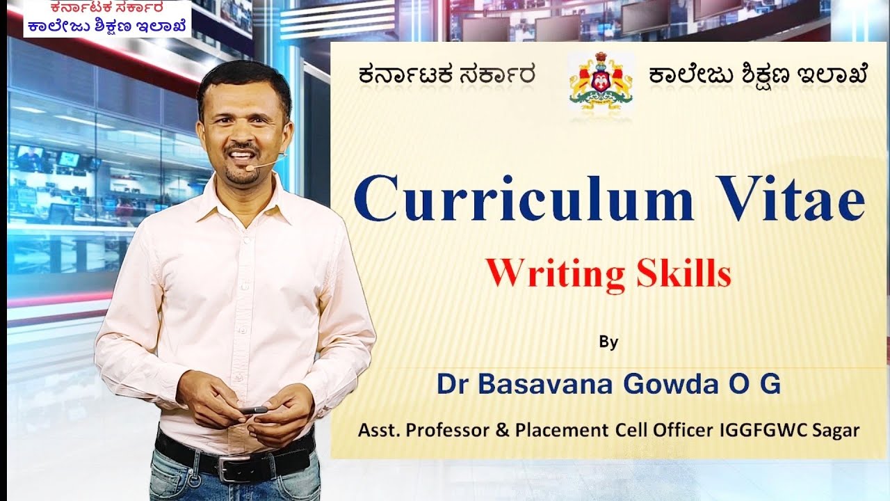 Curriculum Vitae Writing Skills from Dr Basavana Gowda O G from Vijayi Bhava YouTube Channel of DCE