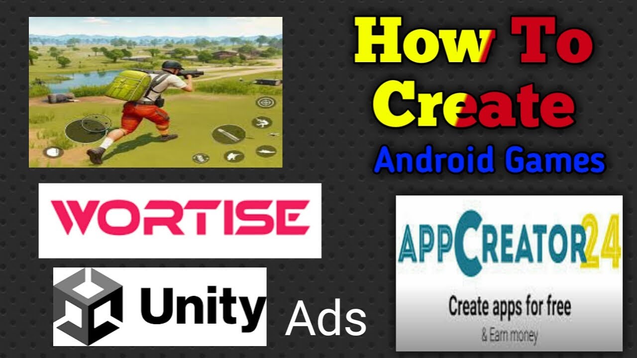 How To Create Games For App Creator 24 Free And Ad For Ads unity, wortise. @ashishtechnozone5567