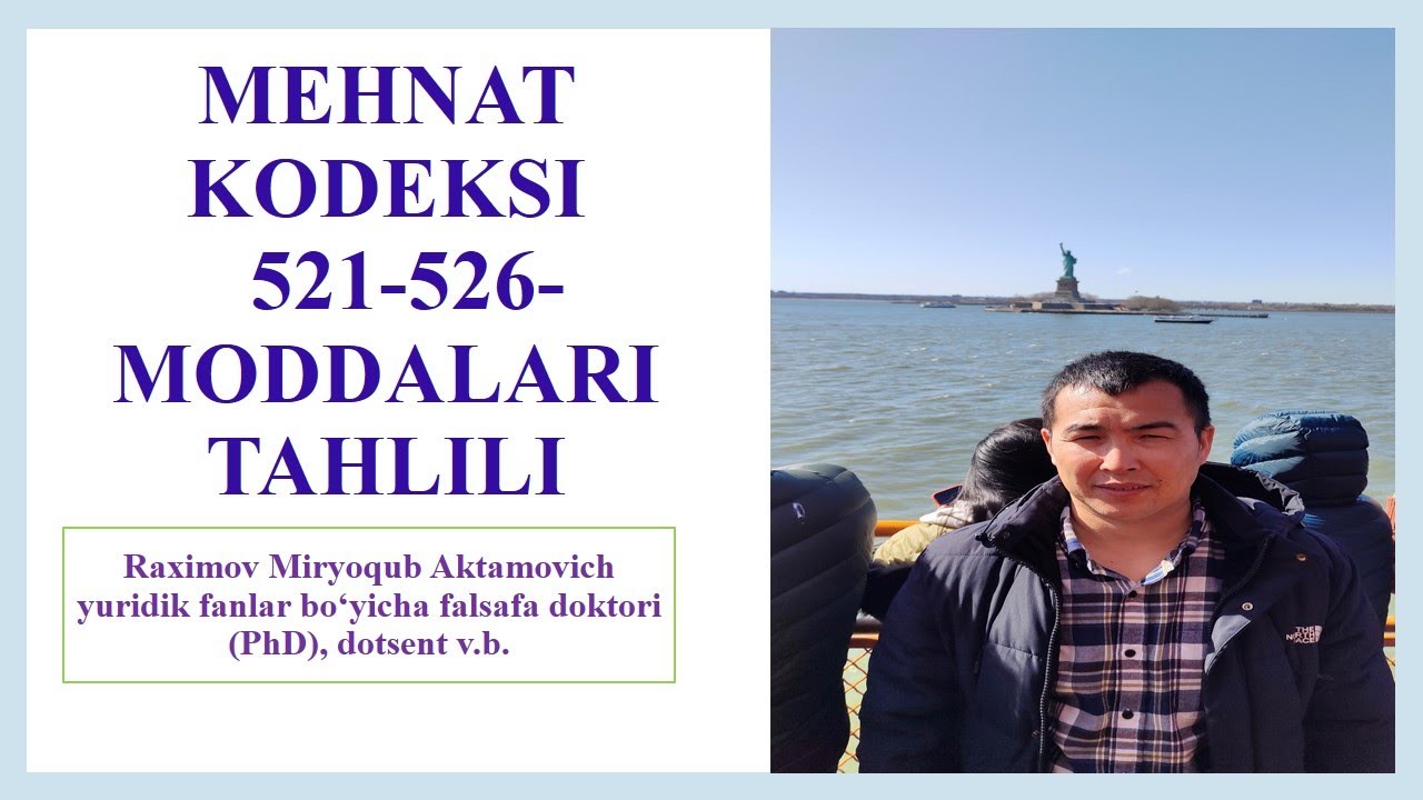 Mehnat kodeksining 521-526-moddalari tahlili