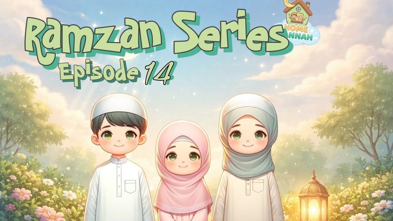 Quran For Kids - Ep 14 |  Allah Pak Ki Naimat | Ramadan series 2026 | Kids Series 