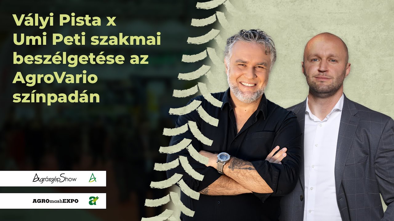 Régről ismert arcok újra együtt - Vályi Pista és Umenhoffer Péter az AgroVario színpadán