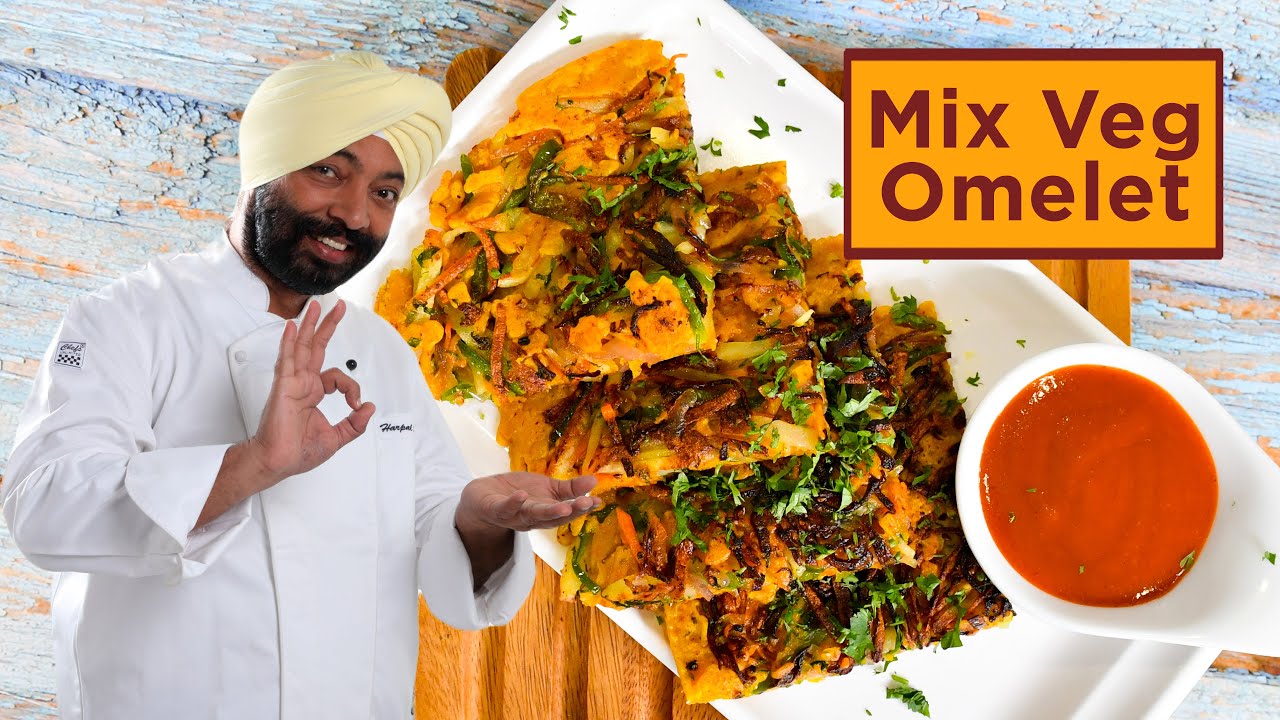 Mix veg omelet | मिक्स वेज आमलेट | Chef Harpal Singh