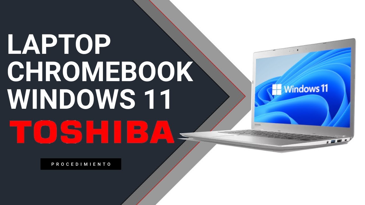 ✅ COMO INSTALAR WINDOWS 11 EN UNA LAPTOP TOSHIBA CHROMEBOOK 2 EN 2025