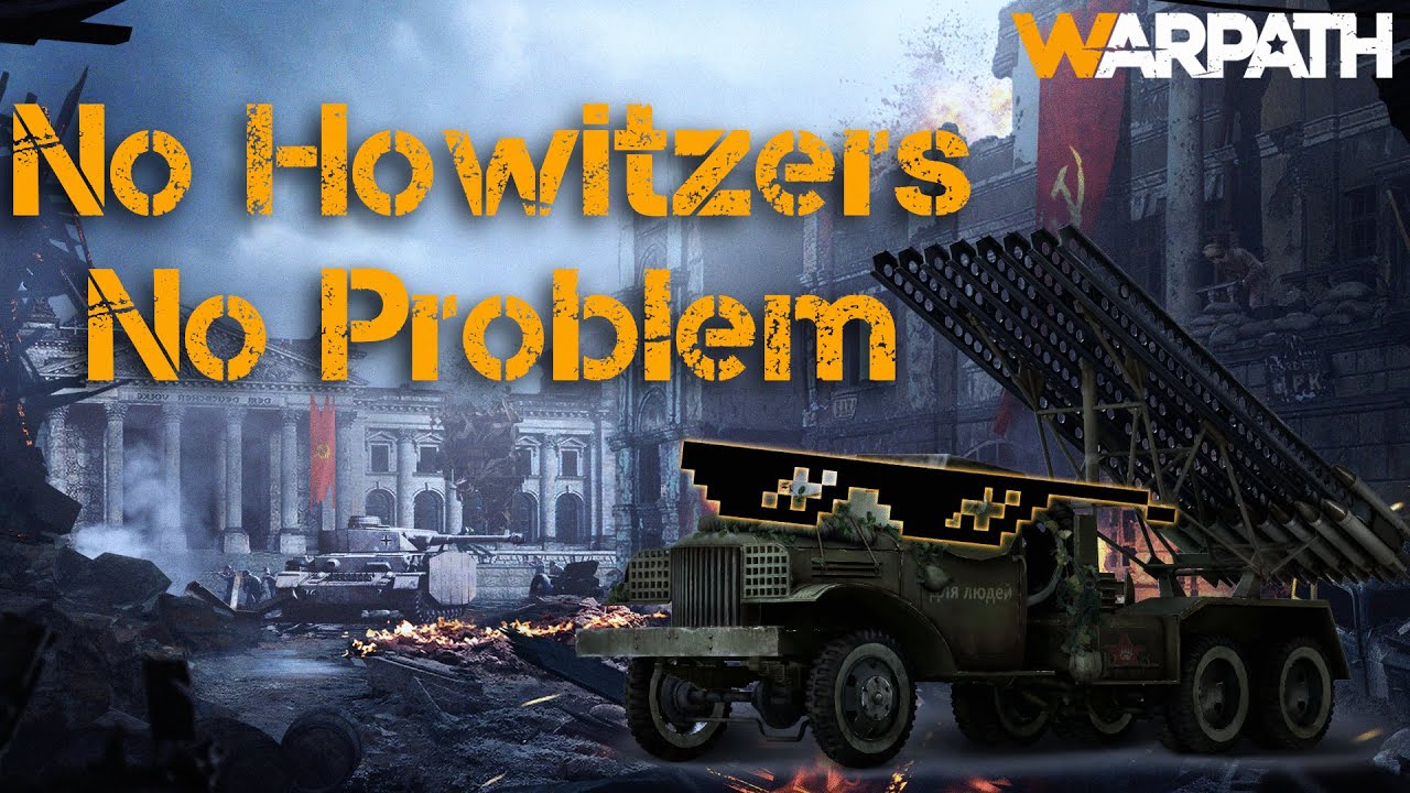 No Howitzers No Problem (Arena Combo) - Warpath