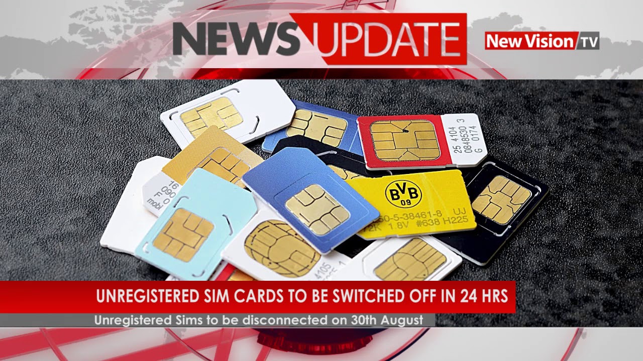 Unregistered sim cards to be switched off in 24 hours