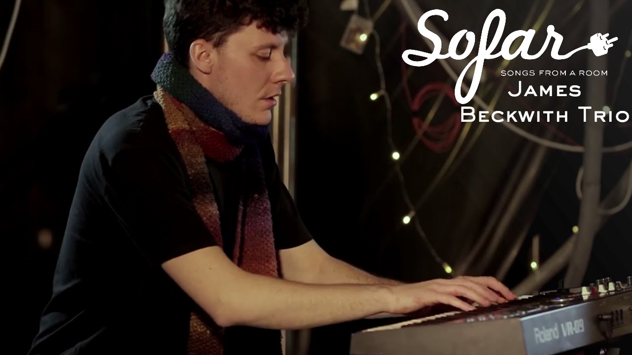 James Beckwith Trio - Topimpa | Sofar London
