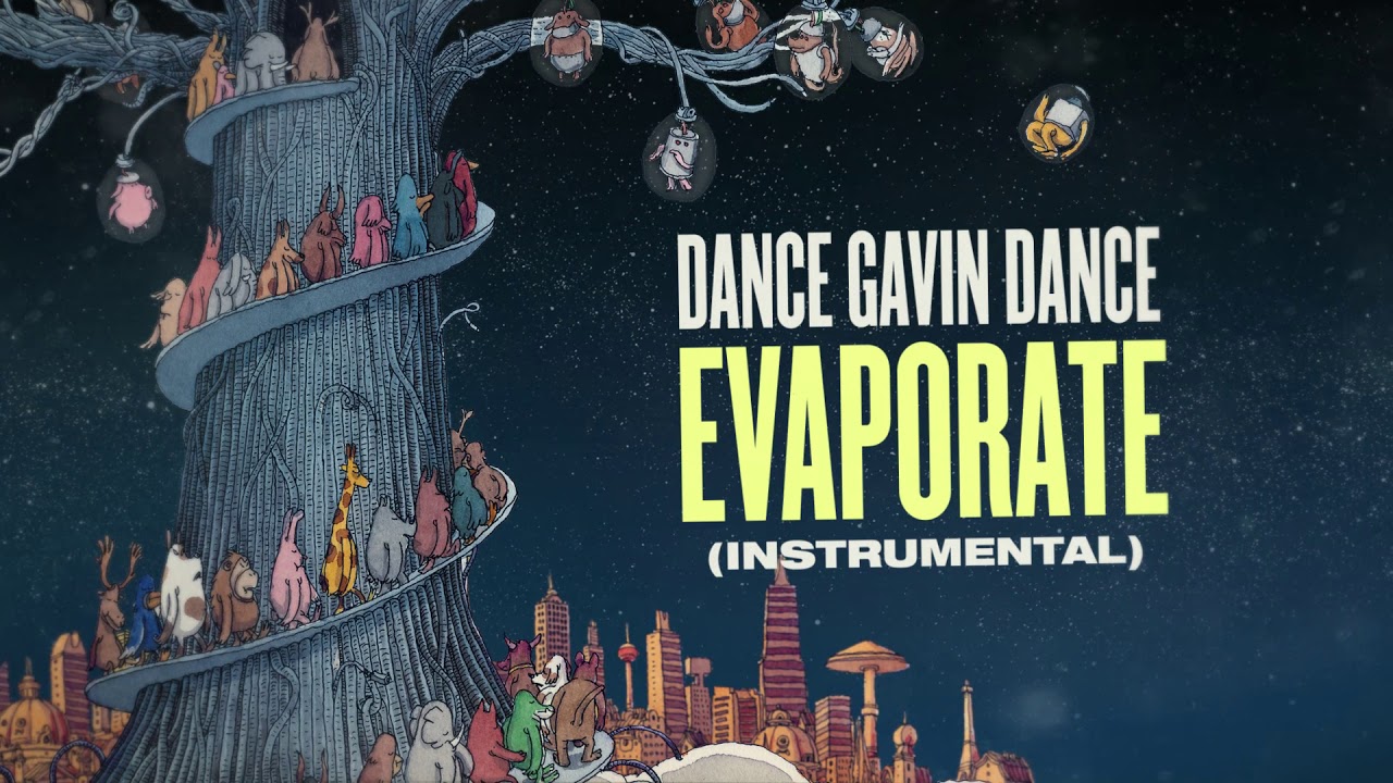 Dance Gavin Dance - Evaporate (Instrumental)