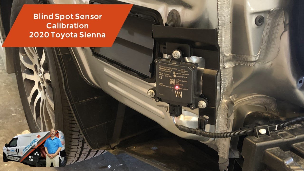 2020 Toyota Sienna Blind Spot Sensor Calibration