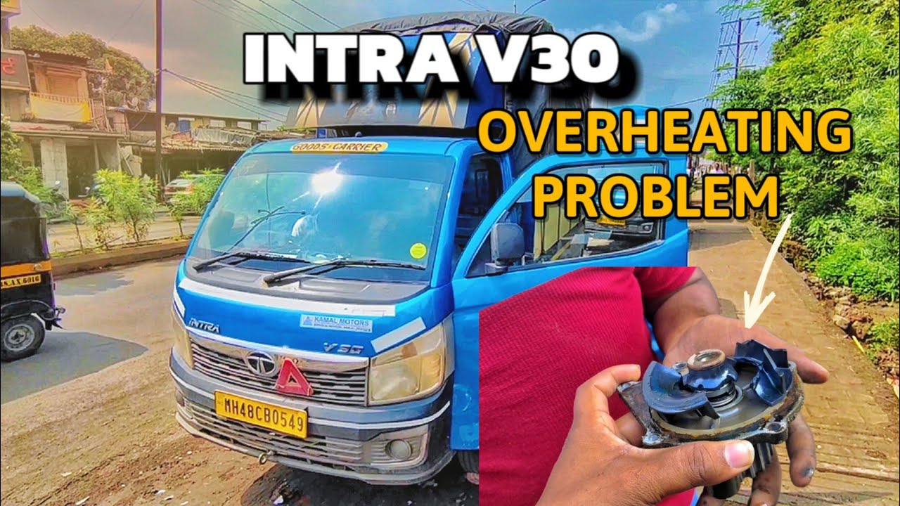 INTRA V30 OVERHEATING PROBLEM #rudraautomobile #automobile