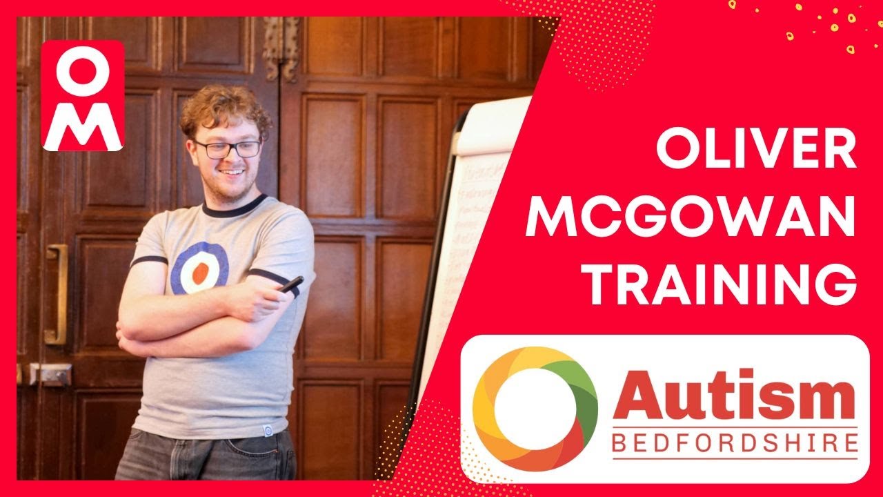 Oliver McGowan Training Promo - Autism Bedfordshire