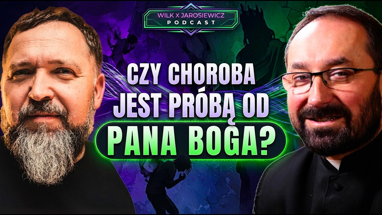 CZY B&Oacute;G NAPRAWDĘ CIĘ TESTUJE? | PODCAST WILK X JAROSIEWICZ [S11E01]