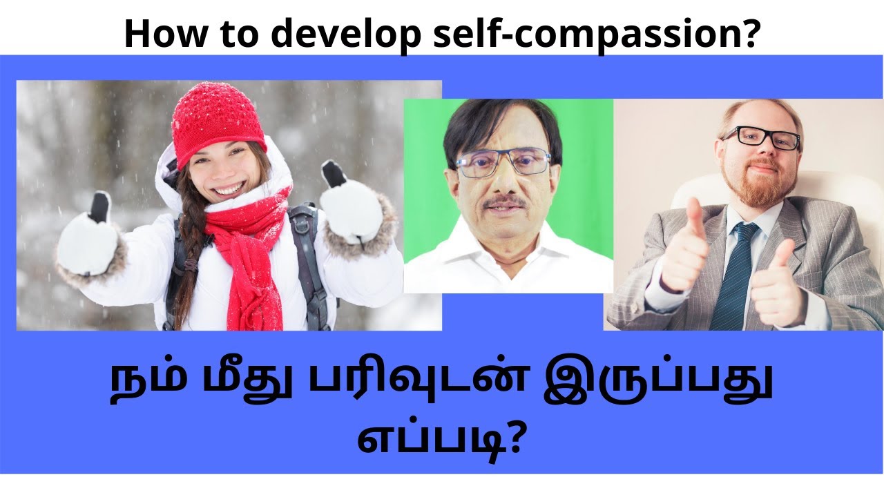 Developing Self Compassion- Path to Growth & Glory