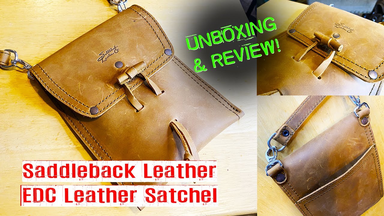 Saddleback Leather EDC Leather Satchel - Unboxing & Review!