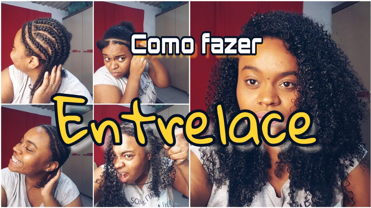 Como fazer trança nagô e entrelace sozinha + Dicas de acabamento