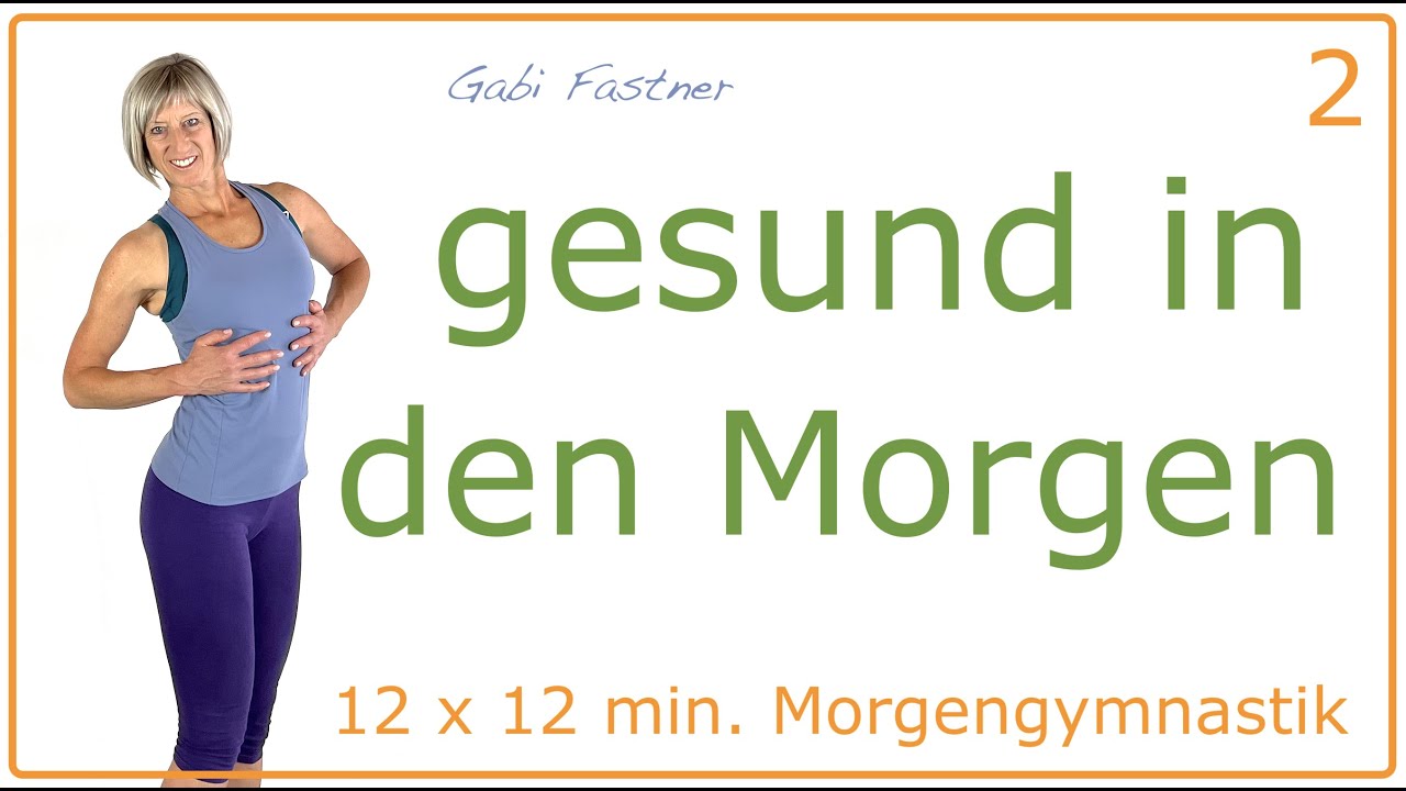 2/12🌼12 min. gesund in den Morgen | ohne Geräte, im Stehen