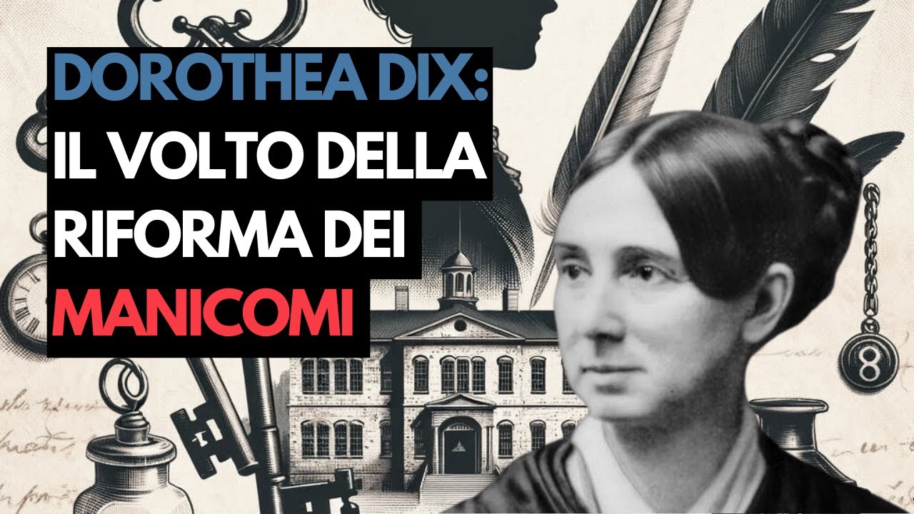 Dorothea Dix: La Crociata per la Riforma dei Manicomi del XIX Secolo