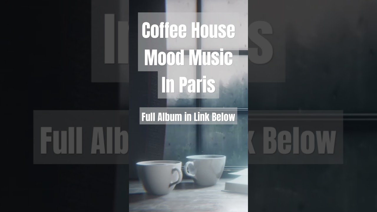 Paris Coffee House Jazz Music  