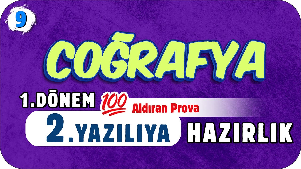 9.Sınıf Coğrafya 1.Dönem 2.Yazılıya Hazırlık 📑 #2023