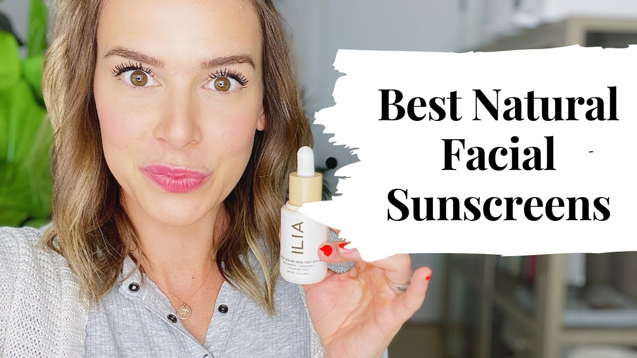 Best Natural Facial Sunscreens