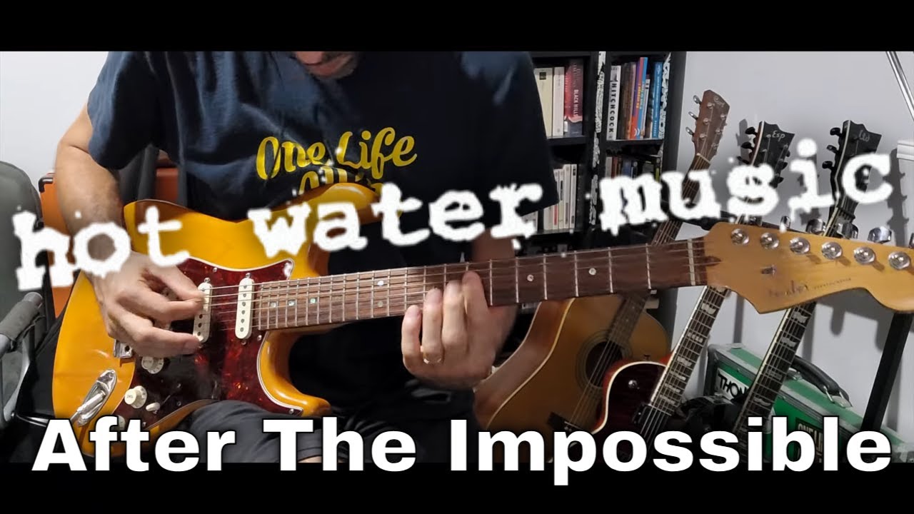 Hot Water Music - After The Impossible (Feat City And Colour) (Guitar Cover)