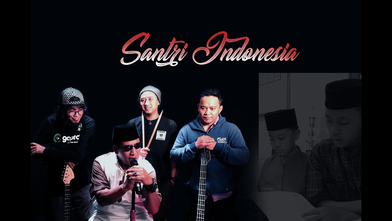 SANTRI INDONESIA dari AGUS IDWAR (Guswar) feat  PESANTREND BAND