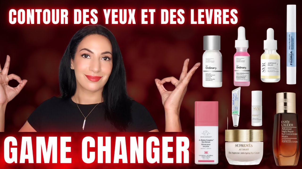 GAME CHANGER : CONTOUR DES YEUX , SOINS DES LÈVRES ,DES MAINS ET STOP BOUTONS 