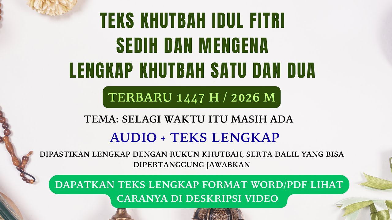 Khutbah Idul Fitri Terbaru Sedih dan Mengena 2026 M / 1447 H