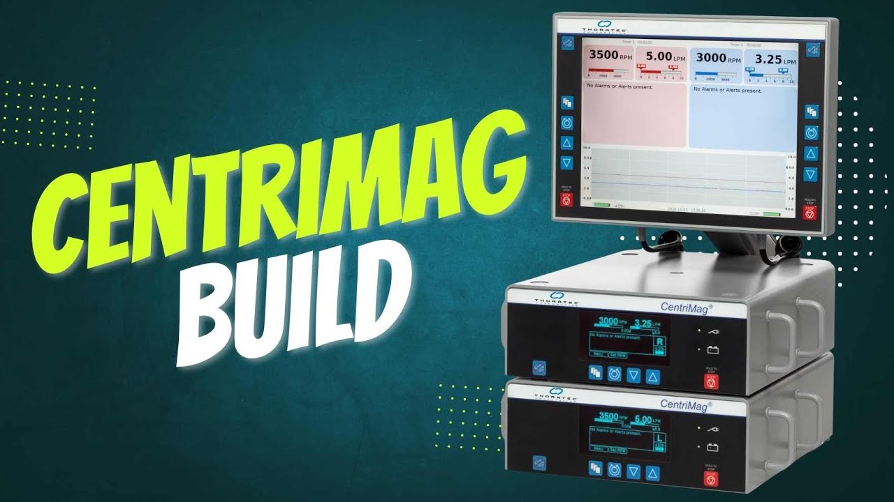 CentriMag Circuit Build