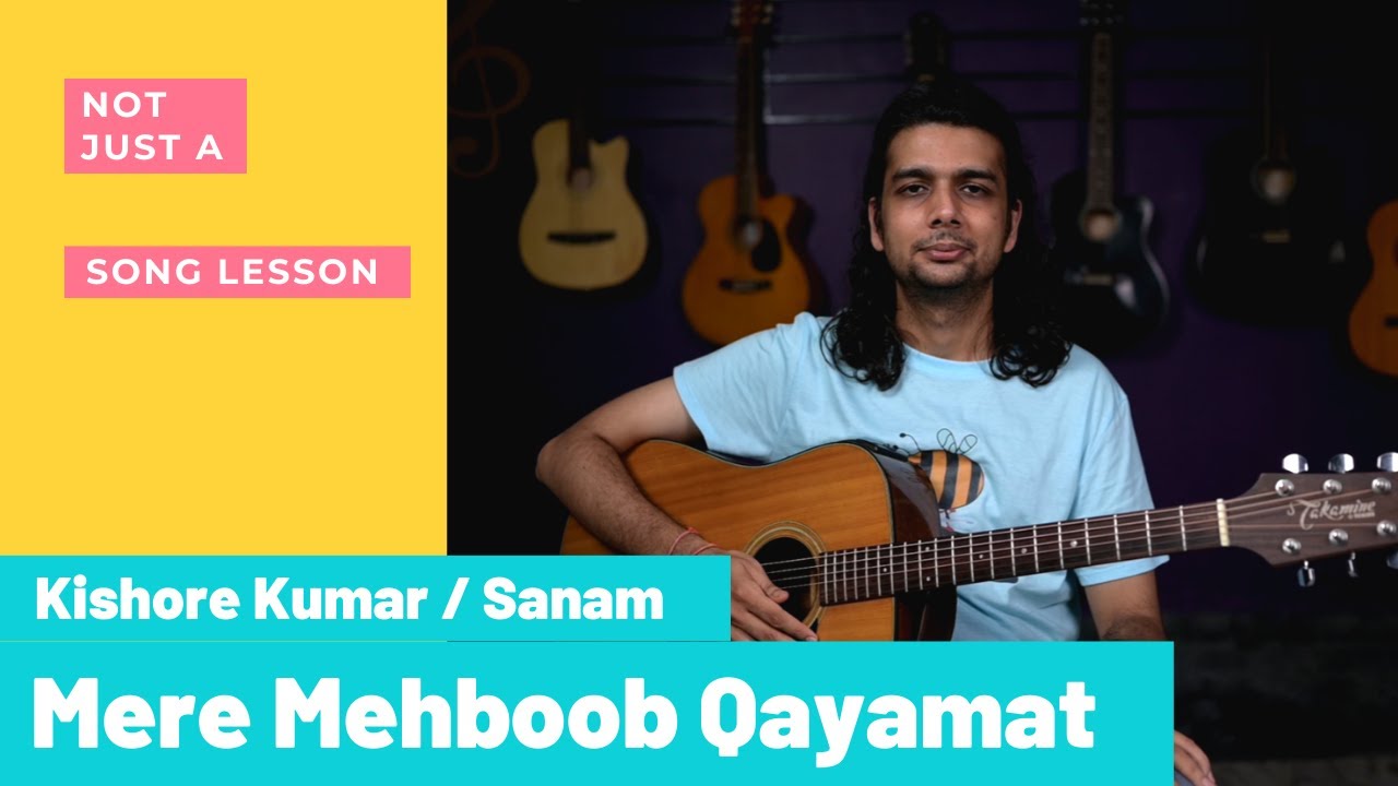 Mere Mehboob Qayamat Hogi | Kishore Kumar | Sanam | Guitar Chords | Power Chords | Easy