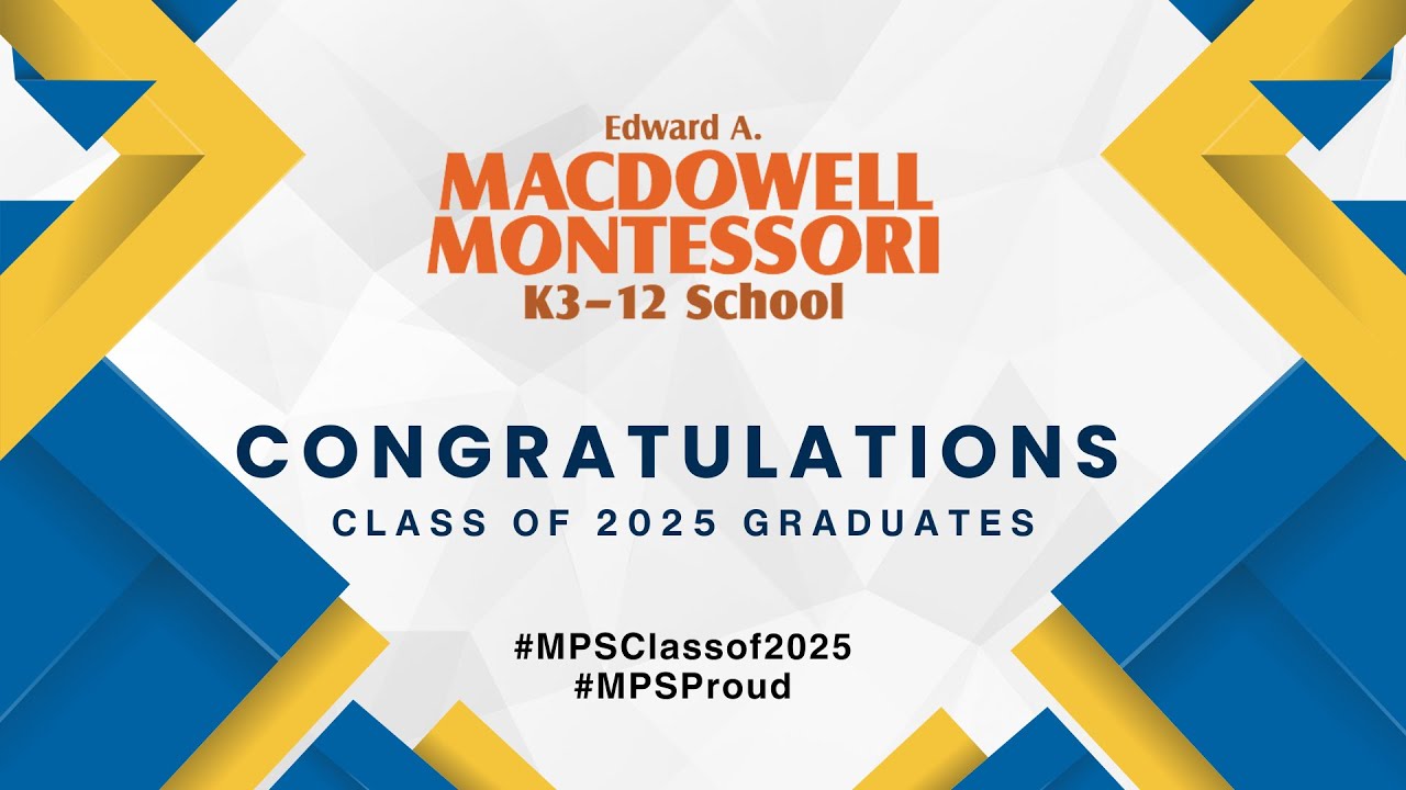 MacDowell Montessori School Graduation
